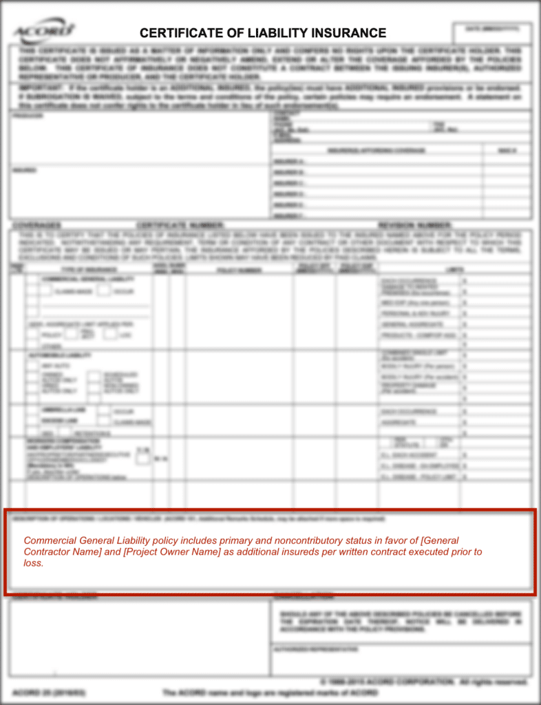 A blurred ACORD 25 Certificate of Liability Insurance with the Primary and Noncontributory language clearly placed in the "Description of Operations / Locations / Vehicles" section of the fom.